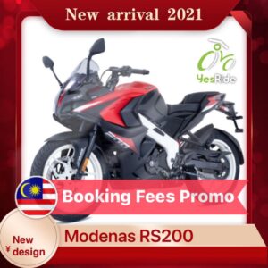 MODENAS RS200 BOOKING FEES